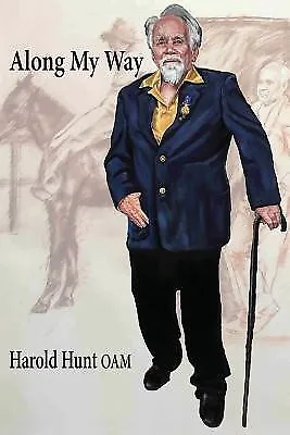 Along My Way by Hunt, Harold -Paperback