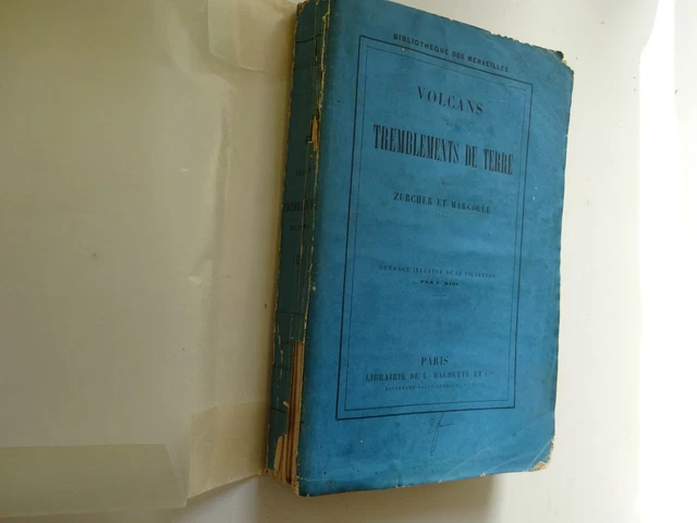 VOLCANS ET TREMBLEMENTS de terre, Zurcher et Margolle, 1872 EUR 15,20