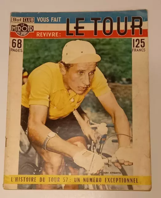 Cyclisme miroir du cyclisme tour de france LE TOUR 1957