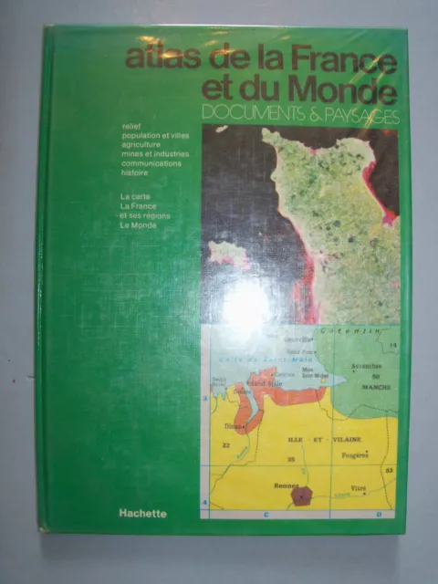 Atlas De La France Et Du Monde Hachette 1980 Documents Et Paysages