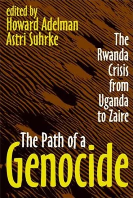 The Path of a Genocide: The Rwanda Crisis from Uganda to Zaire (Paperback or Sof