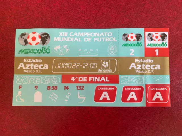 TICKET REPLICA WORLD CUP FOOTBALL 1986 MEXICO QUARTER FINAL ARGENTINA vs ENGLAND