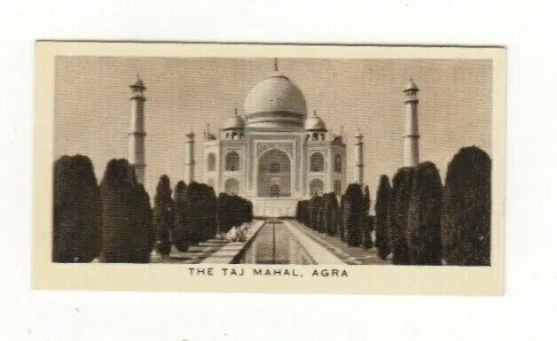 Empire cigarette card #34 The Taj Mahal, Agra, India