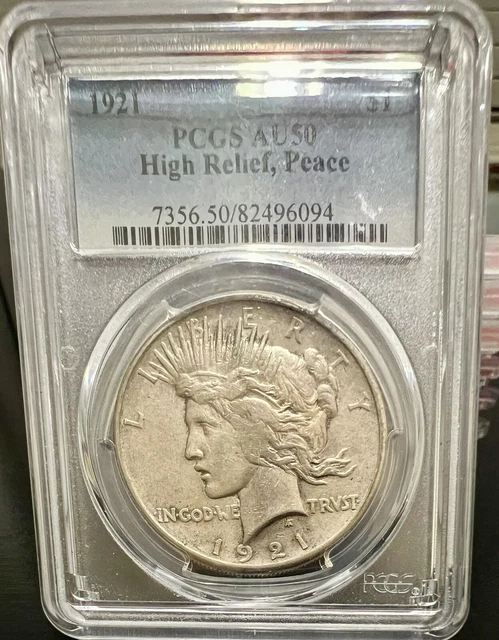1921 Silver Peace Dollar PCGS Coin AU50 High Relief