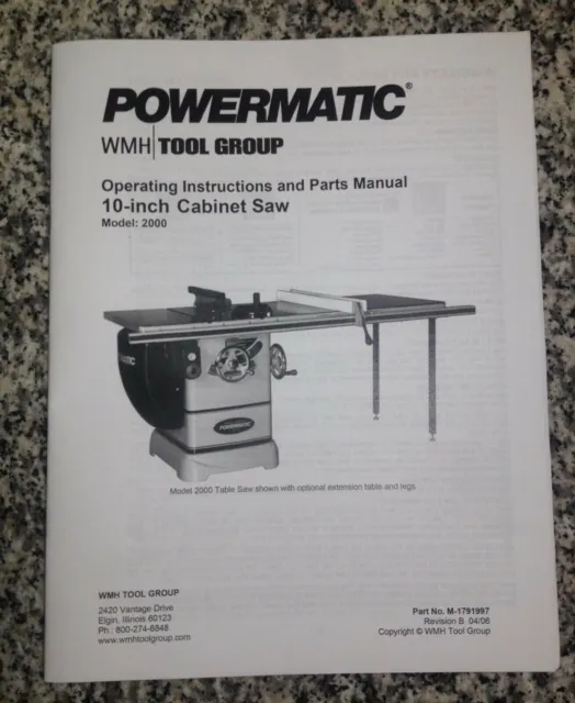 Powermatic Model 2000 10” Cabinet Saw Operating Instructions & Parts Manual