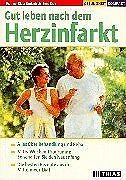 Gut leben nach dem Herzinfarkt von Undeutsch, Klaus... | Buch | Zustand sehr gut