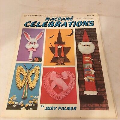 Celebraciones de Macrame - Instrucciones artesanales de calidad - Judy Palmer 30 proyectos 1978