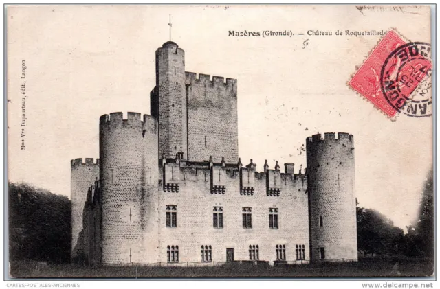 33 MAZERES - chateau de roquetaillade