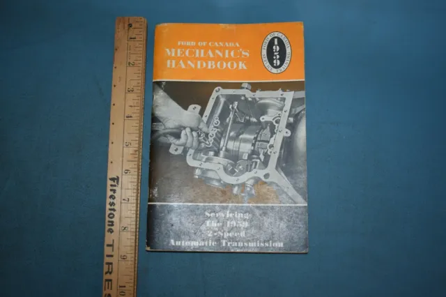 1959 Ford 2 Speed Transmission Service Repair Mechanics Handbook Training Manual