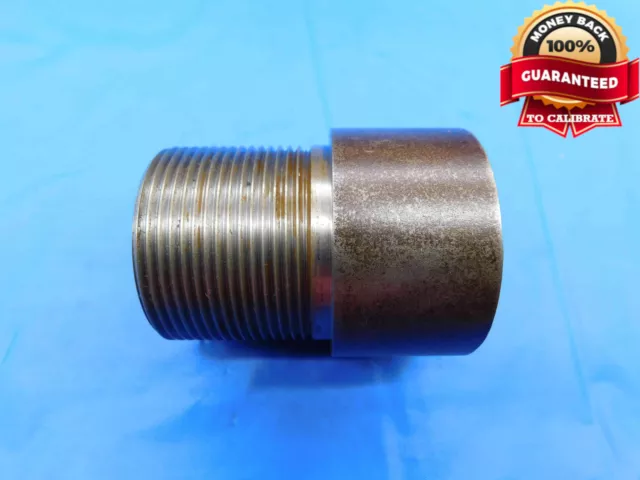 Shop Made 1 1/2 14 Ns Thread Plug Gage 1.5 1.50 1.500 1.5000 Inspection Check