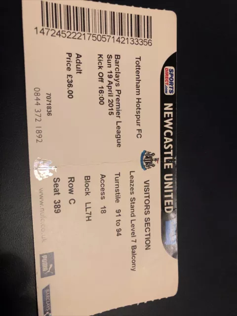 Newcastle Utd V Tottenham Hotspur League 19th Apr 2015….Match Ticket