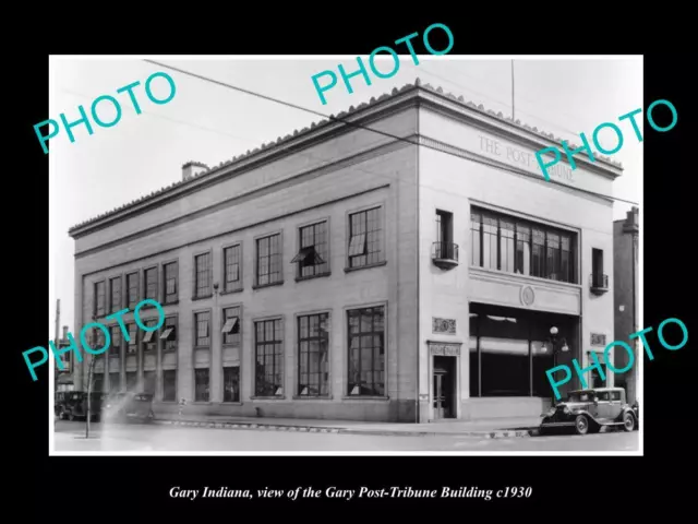 Old Large Historic Photo Of Gary Indiana View Of The Post Tribune Building 1930