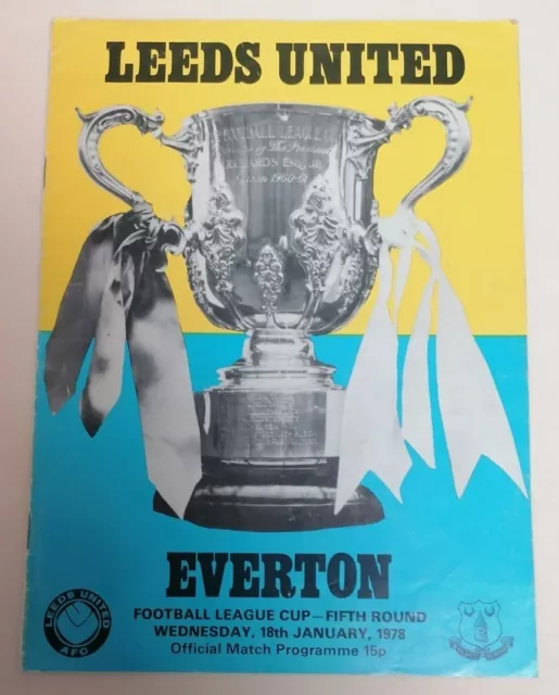 PROGRAMME - Leeds Utd V Everton 1978 League Cup 18 Jan 1978 5th Round Programme