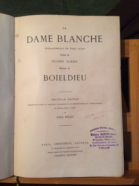 Boieldieu La Dame blanche opéra partition chant piano ancienne reliée Choudens