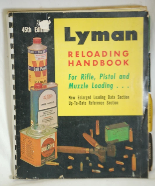 LYMAN AMMO RELOADING Handbook Rifle Pistol Muzzle Loading 1970 45th