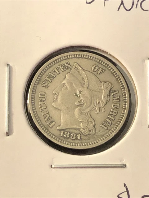 1881 Three Cent Nickel. $30