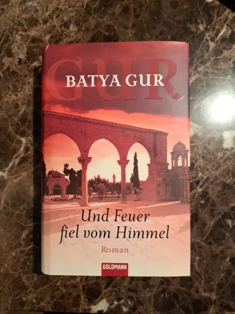 Batya Gur Und Feuer fiel vom Himmel