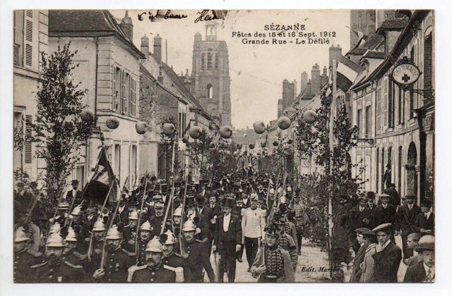 SEZANNE  Marne CPA 51 défilé pompiers grande rue fetes de 1912