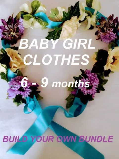 Baby clothes BUILD YOUR OWN BUNDLE Girls 6-9 months