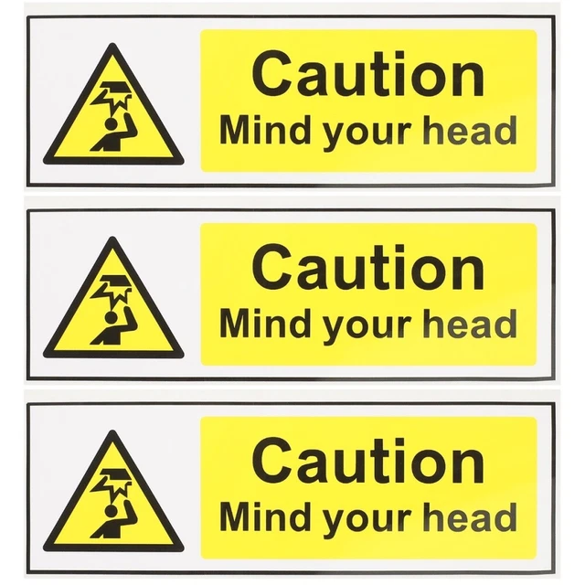 3x Adhesive Watch Your Head Sticker Caution Sticker Low Clearance Sign