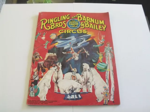 Ringling and Barnum & Bailey Bros. Circus Souvenir Program 1981