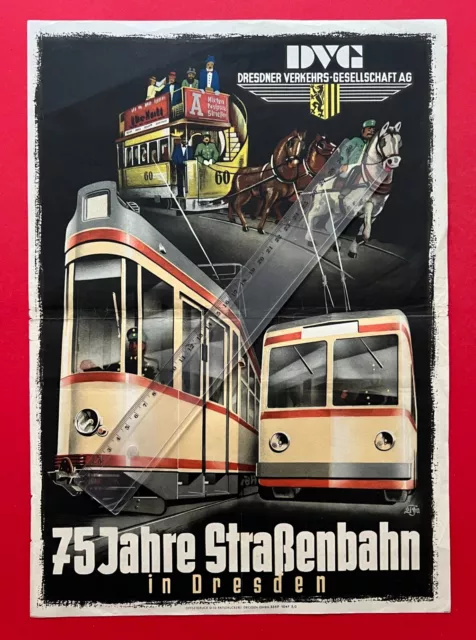 Plakat 75 Jahre Strassenbahn Dresden DVG Verkehrsbetriebe 1947 ( F21683