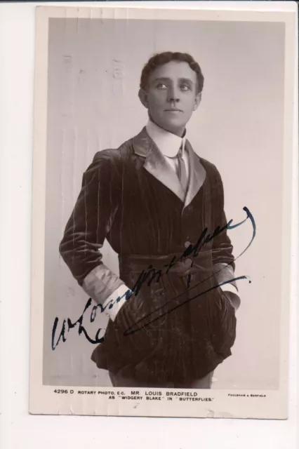 Vintage RPPC Autographed by W. Louis Bradfield English actor and singer.