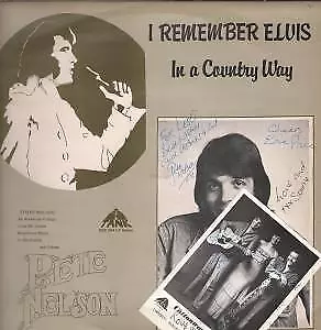 Pete Nelson I Remember Elvis In A Country Way LP vinyl UK Tank 1978 with signed
