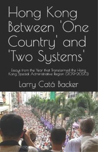 Larry Catá Back Hong Kong Between One Country and Two Sy (Paperback) (US IMPORT)