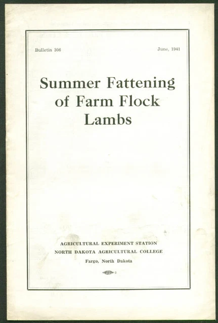 Summer Fattening Lambs N Dakota College #306 6/1941