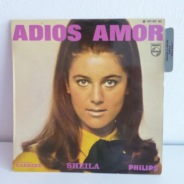 7” Sheila Adios Amor / Le Jour Le Plus Beau De Lete SFL1136 PHILIPS /00080 Sheila – Adios Amor – Vinyl (7