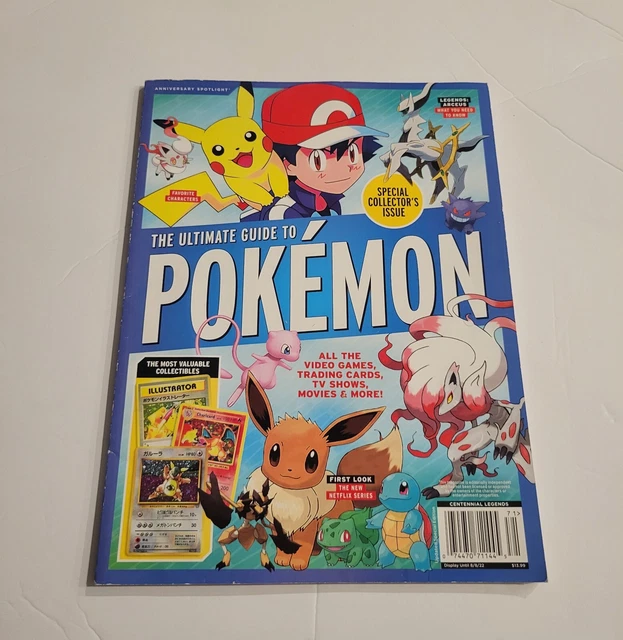 THE ULTIMATE GUIDE TO POKEMON: May 2022, Anniversary Special Collectors