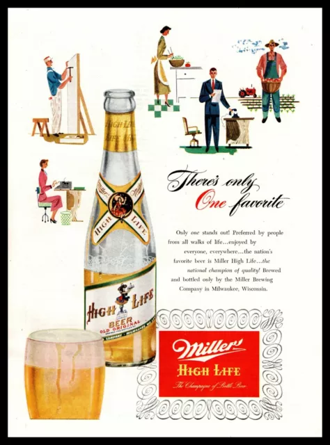 1950 High Life Beer Bottle "There's Only One Favorite"Vintage Print Ad