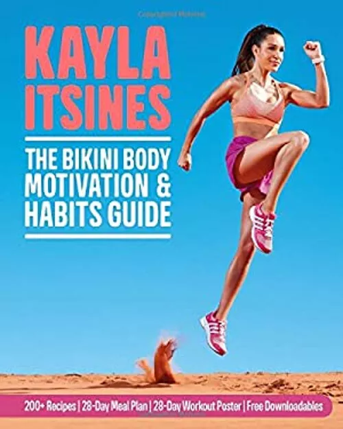 The Bikini Corps Motivation Et Habitudes Guide Livre de Poche Kayla Itsin