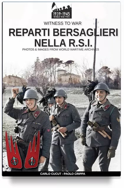 Reparti bersaglieri nella R.S.I.