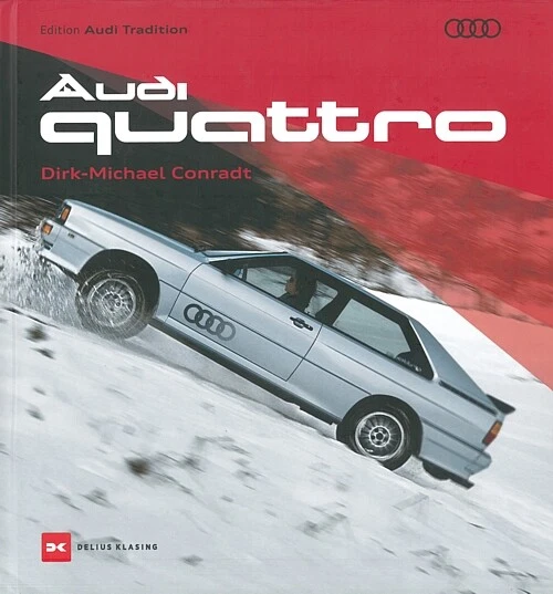 Conradt Bildband Audi Urquattro Quattro 5 Zylinder + 20V Typ 85