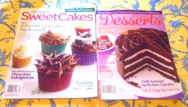 Fine Cooking Sweet Cakes + Better Homes & Gardens Ultimate Desserts