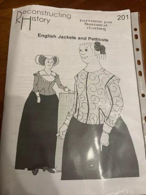 Reconstructing History English Jackets And Petticoat Sewing Pattern 18th Century