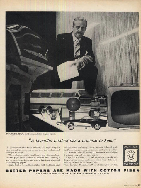 A beautiful product -a  promise to keep Cotton Fiber Paper ad 1958 Raymond Loewy