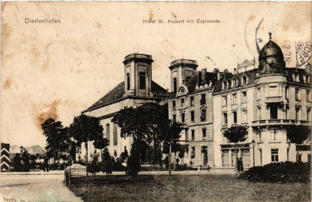 CPA AK DIEDENHOFEN - Hotel St-HUBERT mit Esplanade (454889)