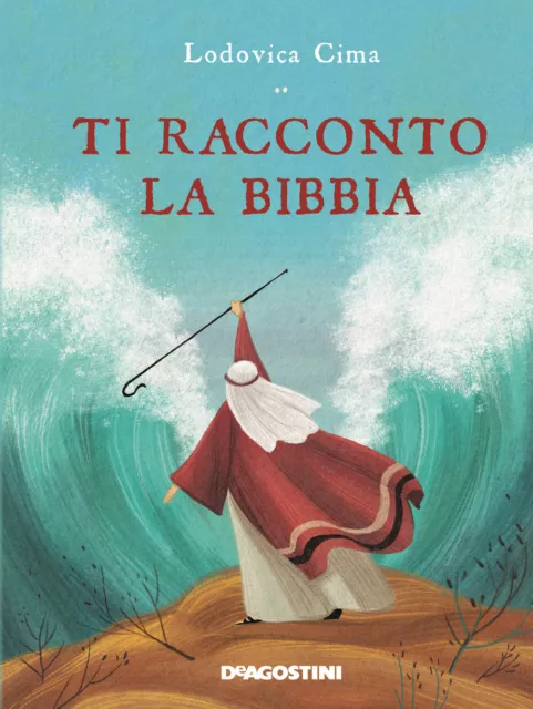 Ti racconto la Bibbia. Ediz. a colori - Cima Lodovica