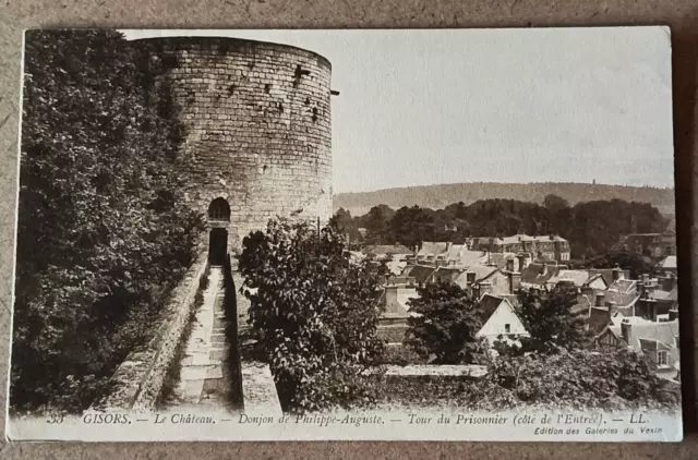 CPA - 27 GISORS - Le Château - Donjon de Philippe-Auguste - Tour du Prisonnier