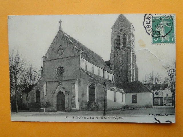 SUCY en BRIE -- Lot 2 Cpa différentes - L'Eglise et la Place de l'Eglise