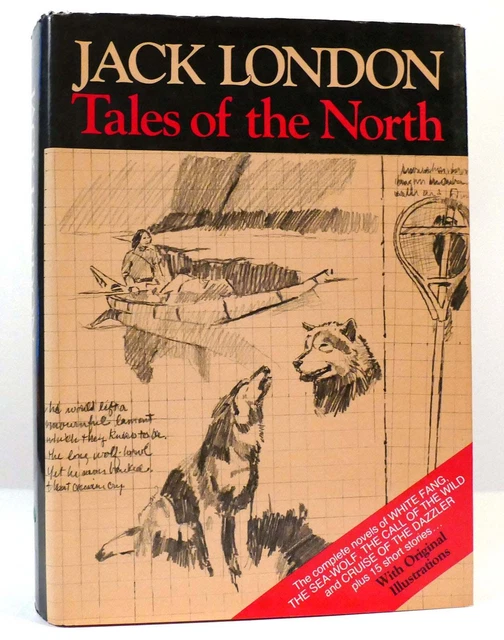 JACK LONDON JACK LONDON : SHORT STORIES Tales of the North Book Club ...