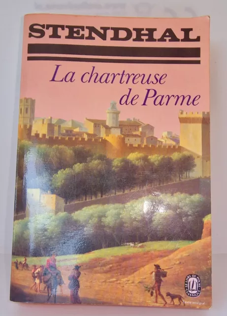 LA CHARTREUSE DE PARME de STENDHAL L'Armée de BONAPARTE à Milan en 1796... POCHE