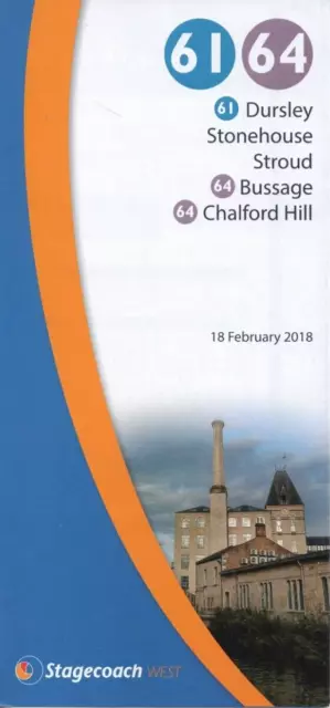 Stagecoach Bus Timetable - 61/64 - Dursley-Stroud-Chalford Hill - February 2018