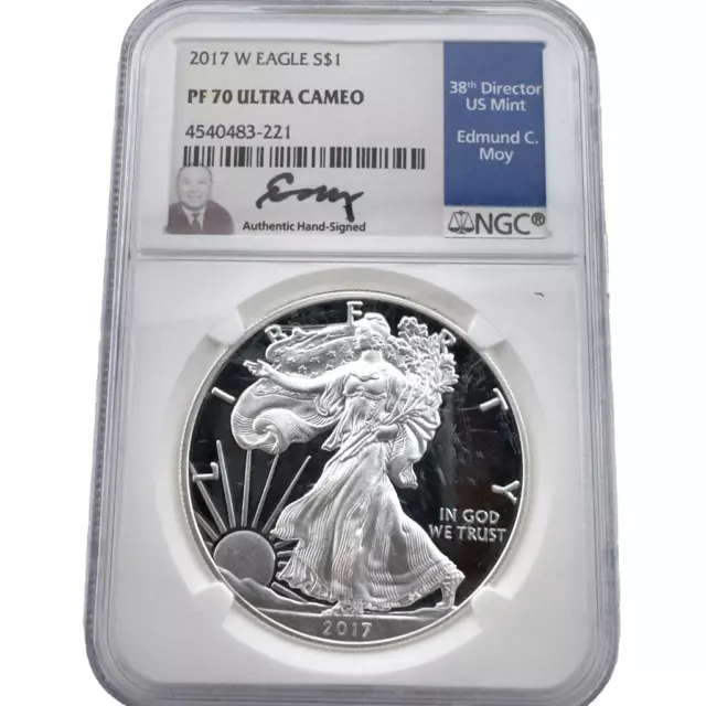 2017-W American Silver Eagle Proof NGC PF70 ULTRA CAMEO Signed by Edmund Moy