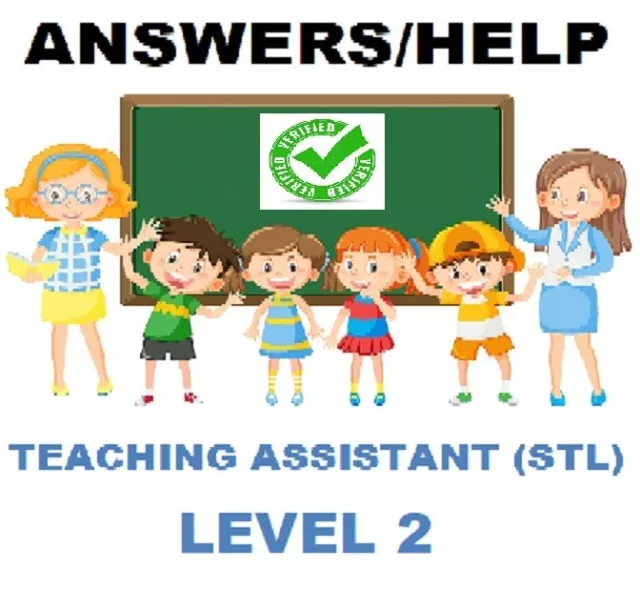 Teaching Assistant COURSEWORK Level 2 Supporting Teaching and Learning ANSWERS