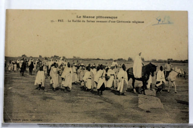 Maroc Fez Le Kalifat Du Sultan   Cpa Postcard  8799