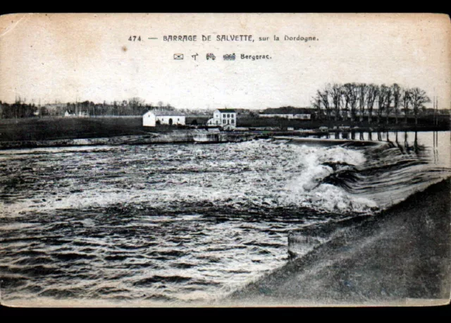 Borders de la DORDOGNE / BERGERAC (24) SALVETTE DAM 1920 period